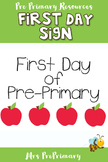 First Day Pre Primary Sign Freebie