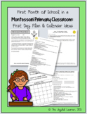 First Day and Month Plan (Primary Montessori Classroom)