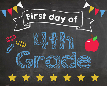 First Day of 4th Grade sign - PRINTABLE by Red Morning Studios | TpT