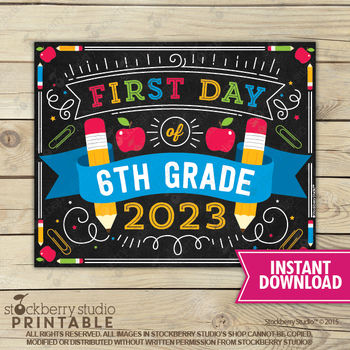 First Day of 6th Grade Sign 2023 Printable Digital Download 1st Day ...