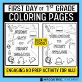 First Day of First Grade Coloring Pages - Back to School