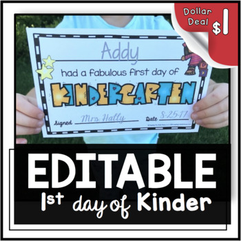Preview of First Day of Kindergarten Award - Certificate - EDITABLE - Fabulous Day