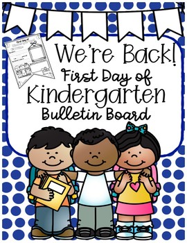 First Day Of Kindergarten Back To School Banner Bulletin Board Activity