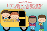 First Day of Kindergarten Clipart Graphics