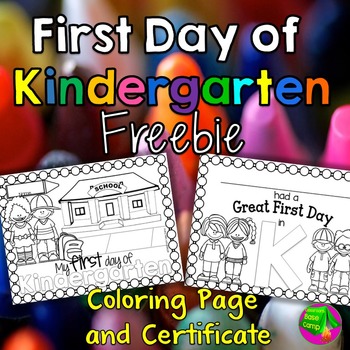 Preview of First Day of Kindergarten Coloring and Certificate Free