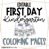First Day of School Coloring Sheet - KINDERGARTEN