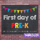 First Day of Pre-K Chalkboard Chalk Sign Back to School Ph