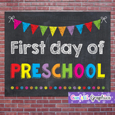 First Day of Preschool Chalkboard Chalk Sign Back to Schoo