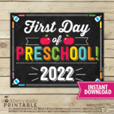 First Day of Preschool Sign 1st Day of School Chalkboard Printable Photo Props