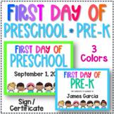 First Day of Preschool or Pre-K - Sign or Certificate - Ba