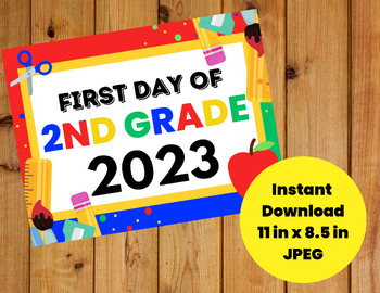 Preview of First Day of School 2nd Grade Sign (Instant Download)