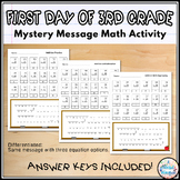 First Day of Third Grade Mystery Message Back to School Ma
