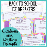 First Day of School Activities - Back to School Ice Breakers and Writing Prompts