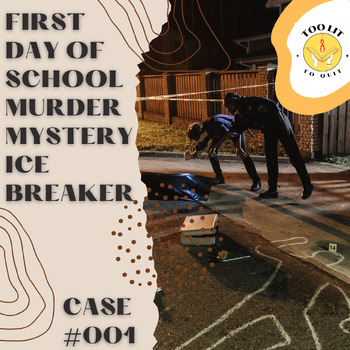 Preview of First Day of School Activity: Murder Mystery Ice-Breaker!