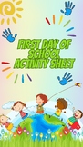 First Day of School Activity Sheet