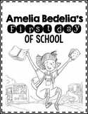 First Day of School: Amelia Bedelia's First Day of School