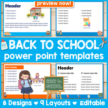 Preview of 8 First Day of School/Back To School-Themed Power Point Templates (Editable)