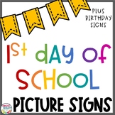 First Day of School | Picture Signs