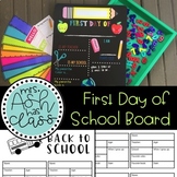 First Day of School Board Form