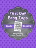 First Day of School Brag Tags