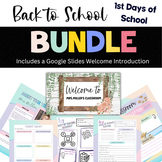 First Day of School Bundle and Welcome Slides 