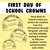 First Day of School Crown Editable
