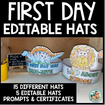 Preview of First Day of School Crown | Editable HATS Certificates | Writing Prompts