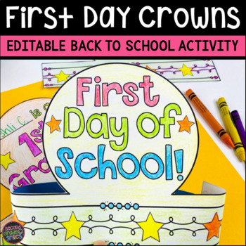 Preview of First Day of School Crowns - Back to School Activity  - First Day Activity
