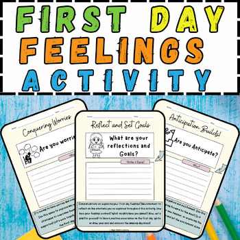 Classroom Activity – First Day Feelings