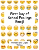 First Day of School Feelings Emoji: Narrative Writing (dig