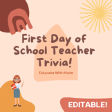 First Day of School: Get To Know the Teacher Trivia Game!