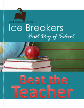 Preview of First Day of School Ice Breaker Activity: Beat the Teacher!