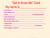 First Day of School- "Get to know you card"