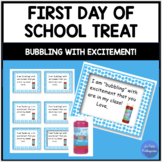 First Day of School Gift (Bubbling with Excitement)
