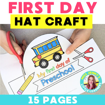 First Day of School Hat Craft by Miss Jennys Little Learners | TPT