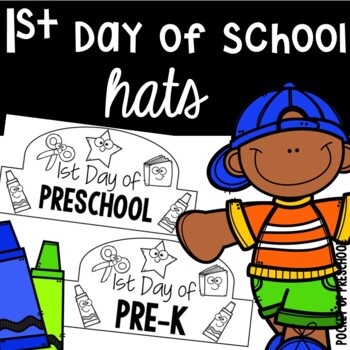 Preview of First Day of School Hats for Preschool, TK, Pre-K, Kindergarten