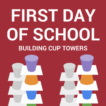 Preview of First Day of School Icebreaker: Cup Towers