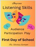 First Day of School: Improving Listening Skills