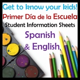 First Day of School Information Sheets in Spanish and in E