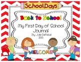 First Day of School Journal