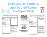 First Day of School/Last Day of School TIME CAPSULE w/ Ref