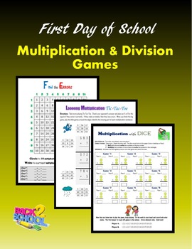 Preview of First Day of School - Multiplication and Division Games