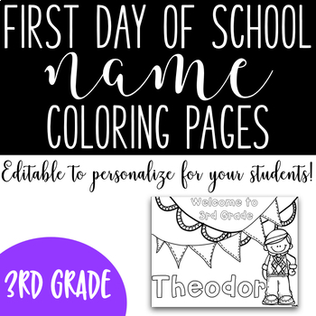 Preview of First Day of School Name Coloring Pages - 3rd Grade