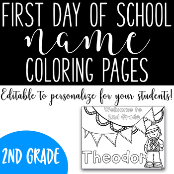 Preview of First Day of School Name Coloring Pages - Second Grade