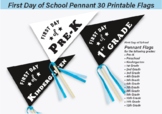 First Day of School Pennant 30 Printable Flags, Pre-K Kind