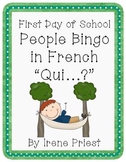 First Day of School - People Bingo - Oral Communication in French