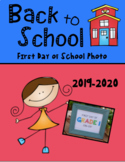 First Day of School Photo Printable