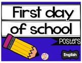 First Day of School Posters