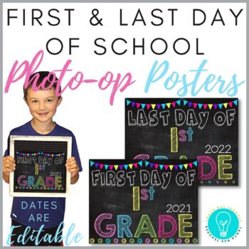 Preview of First and Last Day of School Photo Op Posters: Chalkboard & Brights