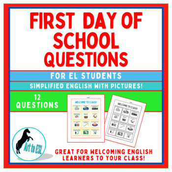 Preview of First Day of School Questions with Pictures - Get to Know You - EL ESL - Easel